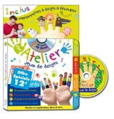 Mon atelier jeux de doigts - Nadia Bouchama
