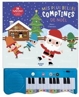 Mes plus belles comptines de Noël : 20 comptines à jouer au piano ! - Marc Clamens