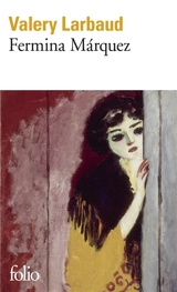Fermina Marquez - Valery Larbaud