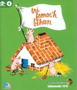 Tri femoc'h bihan - Paul Faucher