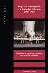 Hugo von Hofmannsthal et le festival de Salzbourg (1917-1929) - Hugo von Hofmannsthal
