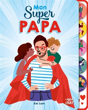 Mon super papa - Kei Lam