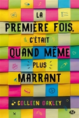 La première fois, c'était quand même plus marrant - Colleen Oakley