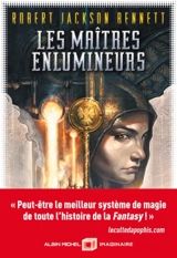 Les maîtres enlumineurs. Vol. 1 - Robert Jackson Bennett