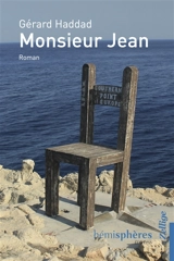 Monsieur Jean - Gérard Haddad