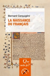 La naissance du français - Bernard Cerquiglini