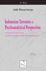 Indonesian terrorists in psychoanalytical perspectives - Sarlito Wirawan Sarwono