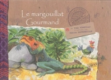Le margouillat gourmand - Yves Pinguilly