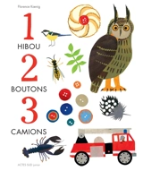 1 hibou, 2 boutons, 3 camions - Florence Koenig