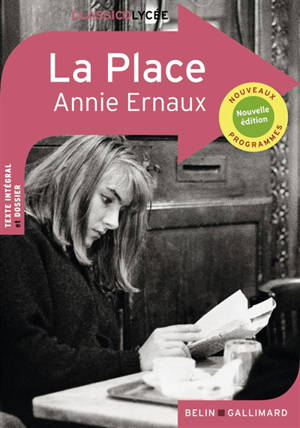 La place : nouveaux programmes - Annie Ernaux