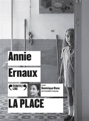 La place - Annie Ernaux