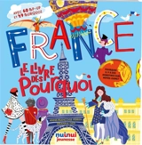 France : le livre des pourquoi - Anne-Françoise Perrin