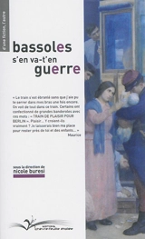 Bassoles s'en va-t-en guerre