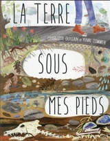 La terre sous mes pieds - Charlotte Guillain