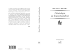 Généalogie de la psychanalyse : le commencement perdu - Michel Henry