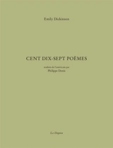 Cent dix-sept poèmes - Emily Dickinson