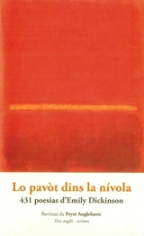 Lo pavot dins la nivola : 431 poesias d'Emily Dickinson - Emily Dickinson