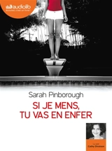 Si je mens, tu vas en enfer - Sarah Pinborough