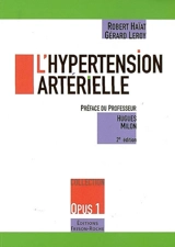 L'hypertension artérielle - Robert Haïat