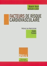 Facteurs de risque cardiovasculaire - Robert Haïat