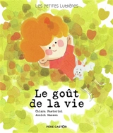 Le goût de la vie - Chiara Pastorini