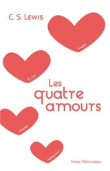 Les quatre amours - Clive Staples Lewis