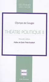 Théâtre politique. Vol. 2 - Olympe de Gouges