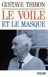 Le Voile et le masque - Gustave Thibon