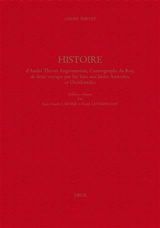 Histoire d'André Thevet Angoumoisin, cosmographe du Roy, de deux voyages par luy faits aux Indes australes, et occidentales - André Thevet