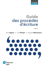 Guide des procédés d’écriture : Guide + version numérique 12 mois ET Français en ligne - Anne-Claire Gagnon
