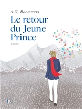 Le retour du jeune prince - Alejandro Guillermo Roemmers