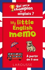 My little english memo : qui sera champion en anglais ? - Céline Leclercq