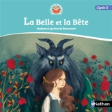 Les petits Robinsons de la lecture, cycle 3 : la Belle et la Bête - Jeanne-Marie Leprince de Beaumont