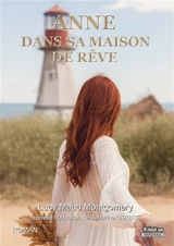 La saga d'Anne. Vol. 5. Anne dans sa maison de rêve - L.M. Montgomery