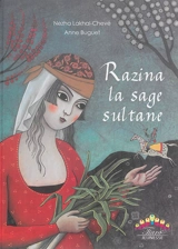 Razina, la sage sultane - Nezha Lakhal-Chevé