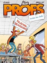 Les profs. Vol. 21. Rentrée des clashs - Erroc