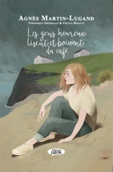 Les gens heureux lisent et boivent du café - Véronique Grisseaux