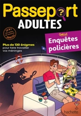 Passeport adultes : spécial enquêtes policières - Sandra Lebrun