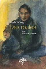 Des routes - Carole Zalberg