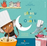 Le gâteau de Ouistiti - Cécile Bergame