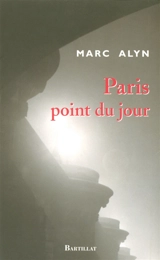Paris point du jour - Marc Alyn