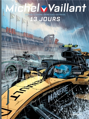 Michel Vaillant : nouvelle saison. Vol. 8. 13 jours - Philippe Graton