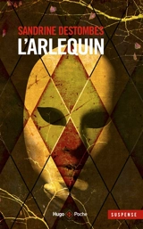 L'arlequin - Sandrine Destombes