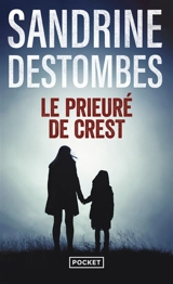 Le prieuré de Crest - Sandrine Destombes