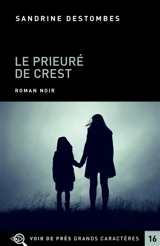 Le prieuré de Crest - Sandrine Destombes