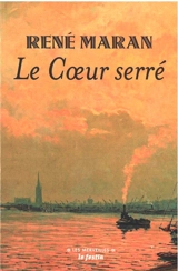Le coeur serré - René Maran