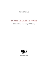 Ecrits de La bête noire - René Daumal