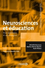 Neurosciences et éducation : pour apprendre et accompagner - Michelle Bourassa