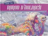 Baron d'Holbach. Vol. 2 - Laurent Bagnard