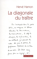La diagonale du traître : douze nouvelles - Hervé Hamon